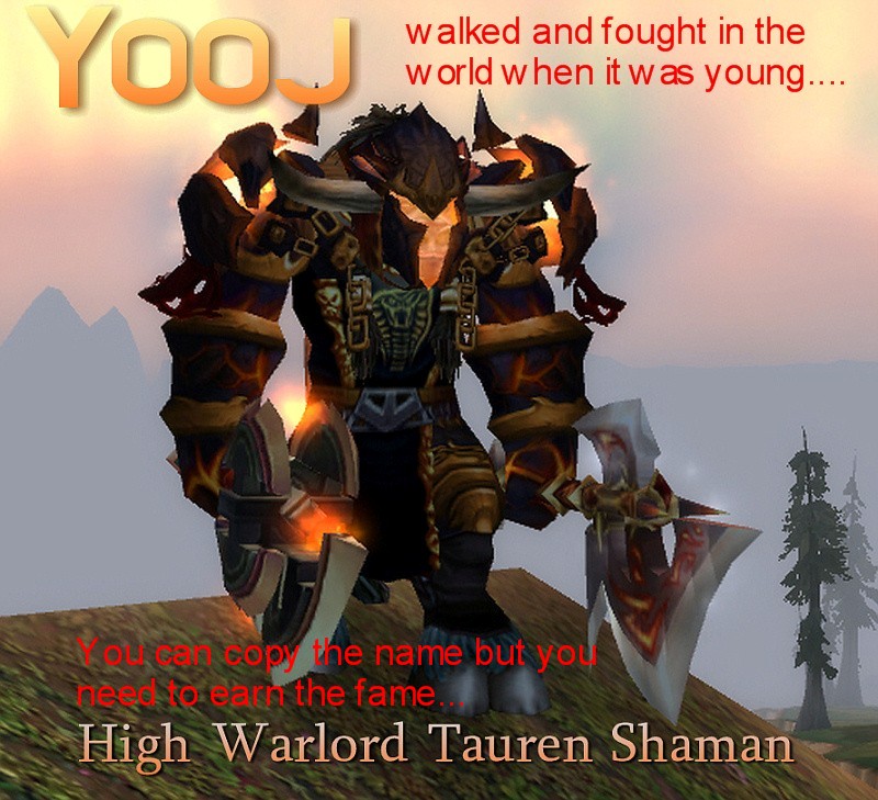 Yooj - Mighty Shaman - High Warlord Ranking over 200,000 kills